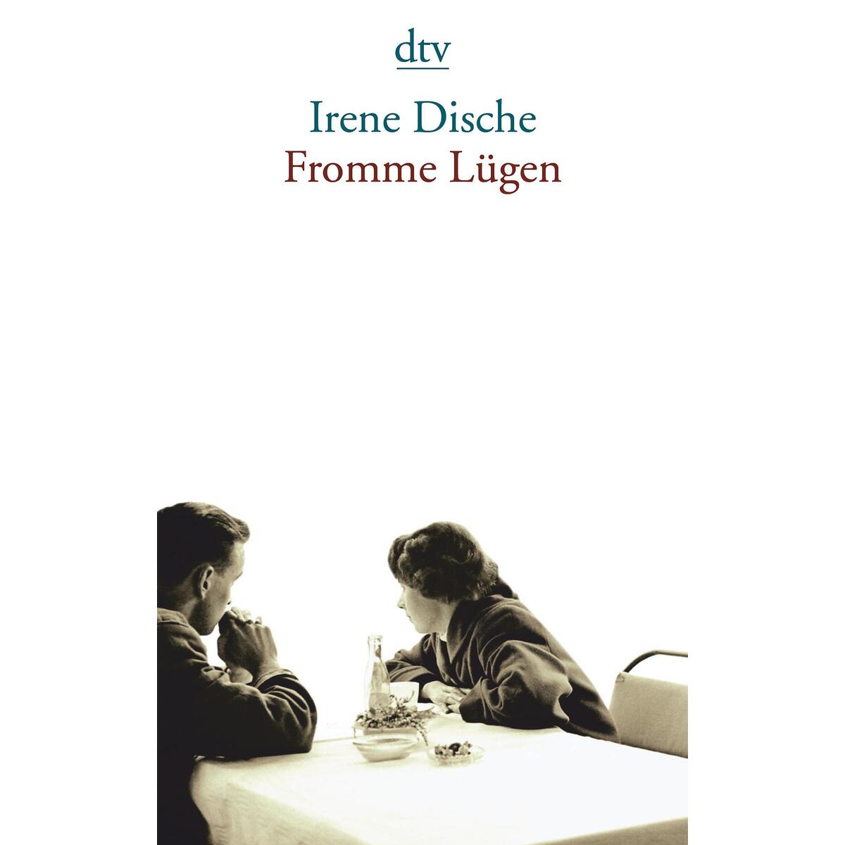Fromme Lügen von dtv Verlagsgesellschaft