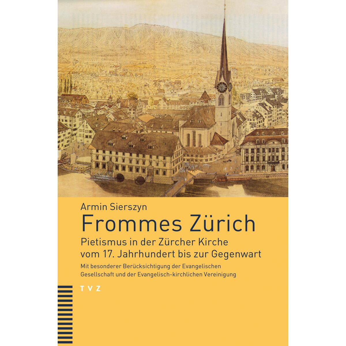Frommes Zürich Frommes Zürich von Theologischer Verlag Ag