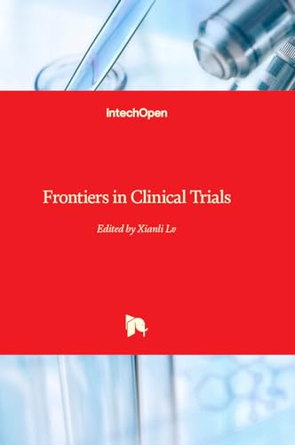 Frontiers in Clinical Trials von IntechOpen