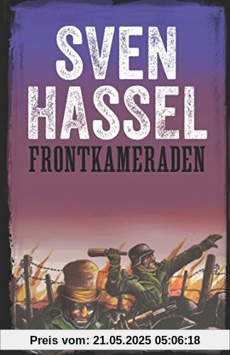 Frontkameraden (Sven Hassel Serie Zweiter Weltkrieg, Band 3)