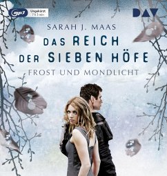 Frost und Mondlicht / Das Reich der sieben Höfe Bd.4 (1 MP3-CD) von Der Audio Verlag, Dav