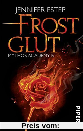 Frostglut: Mythos Academy 4