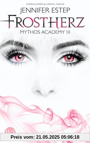 Frostherz: Mythos Academy 3 Frostherz: Mythos Academy 3