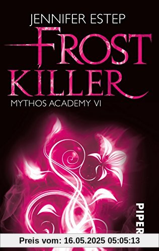 Frostkiller: Mythos Academy 6