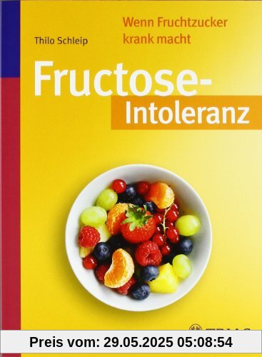 Fructose-Intoleranz: Wenn Fruchtzucker krank macht