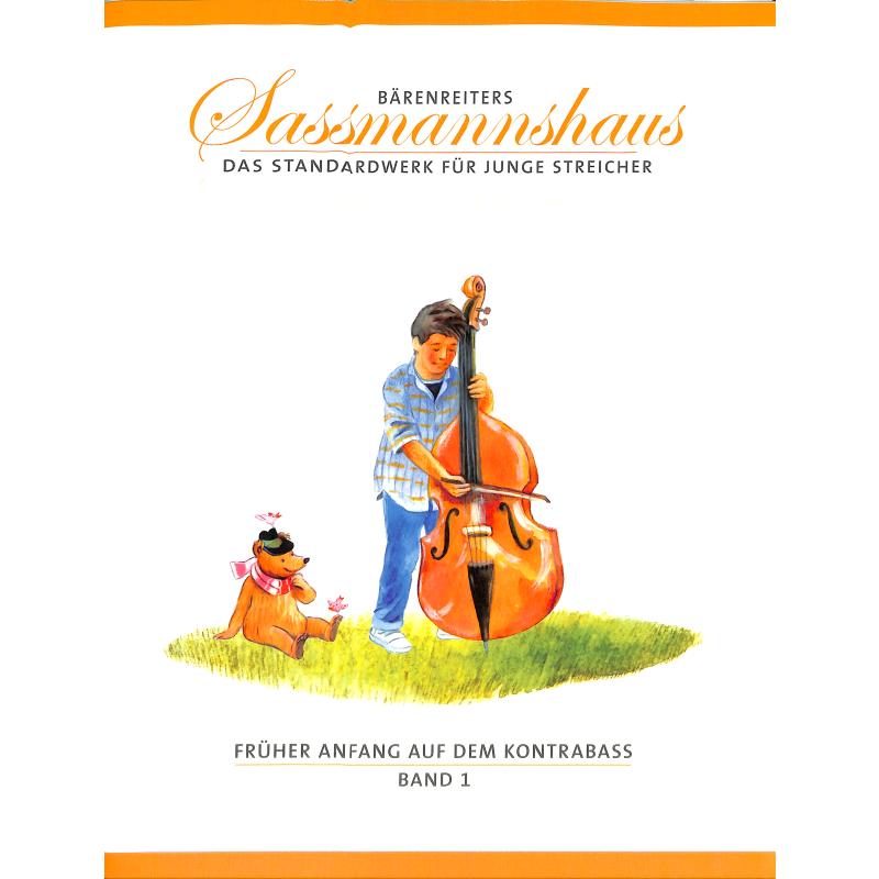 Früher Anfang auf dem Kontrabass 1 Früher Anfang auf dem Kontrabass 1