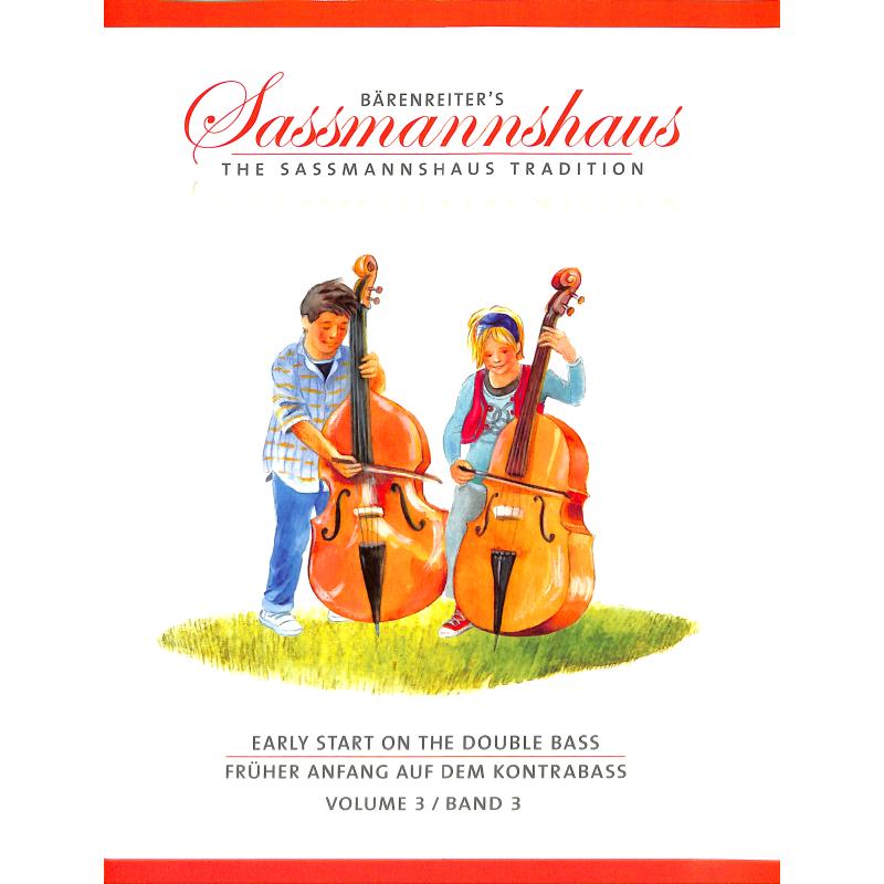 Früher Anfang auf dem Kontrabass 3 Früher Anfang auf dem Kontrabass 3