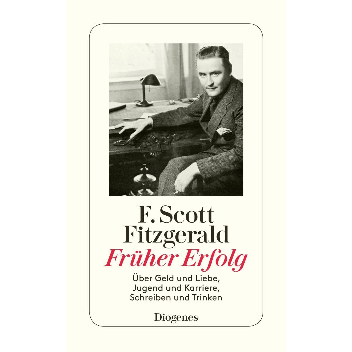 Früher Erfolg Früher Erfolg von Diogenes Verlag AG