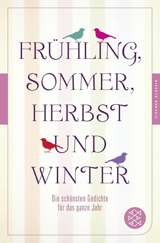 Frühling, Sommer, Herbst und Winter: Die schönsten Gedichte für das ganze Jahr