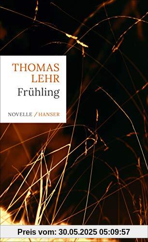 Frühling: Novelle
