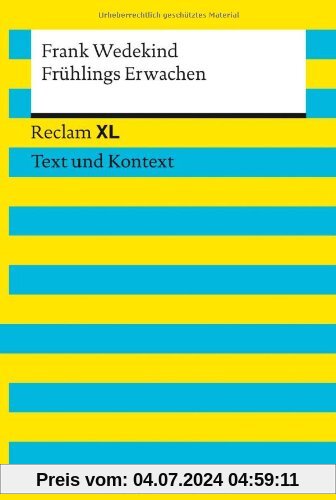 Frühlings Erwachen: Reclam XL - Text und Kontext