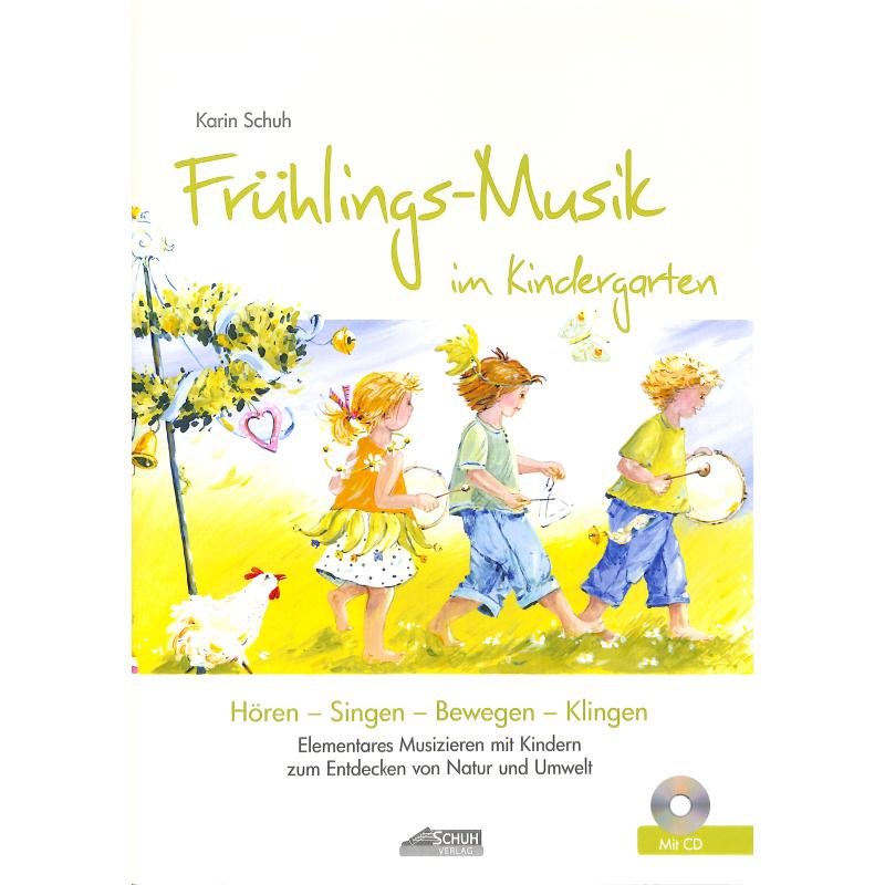 Frühlings Musik im Kindergarten Frühlings Musik im Kindergarten