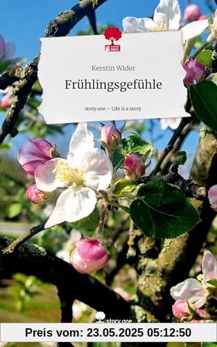 Frühlingsgefühle. Life is a Story - story.one