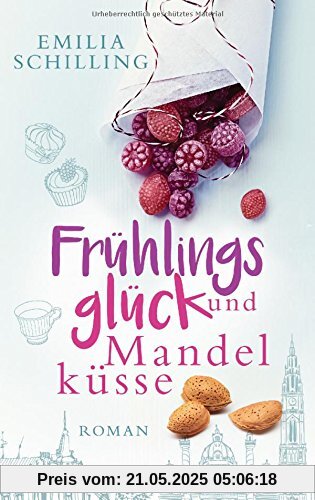 Frühlingsglück und Mandelküsse: Roman