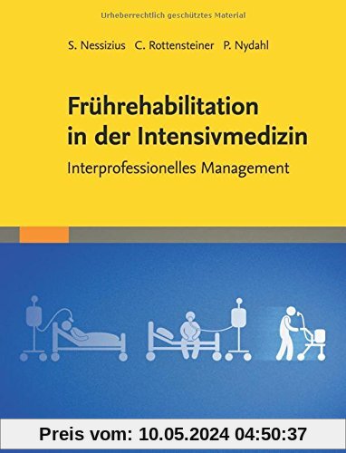 Frührehabilitation in der Intensivmedizin: Interprofessionelles Management