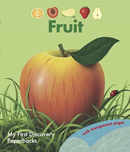 Fruit (My First Discovery Paperbacks) von My First Discoveries