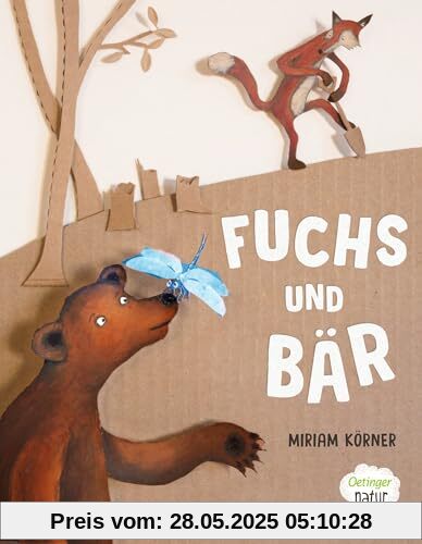 Fuchs und Bär: Inspirierendes Bilderbuch über Entschleunigung und Naturverbundenheit für Kinder und Erwachsene (Oetinger natur)