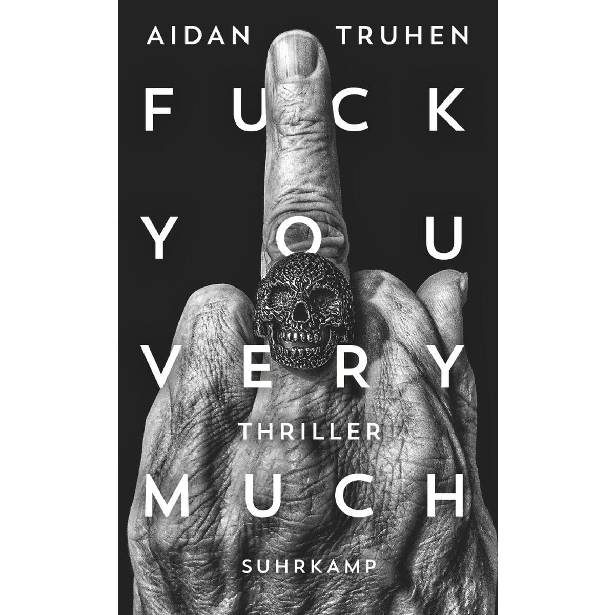 Fuck you very much von Suhrkamp Verlag