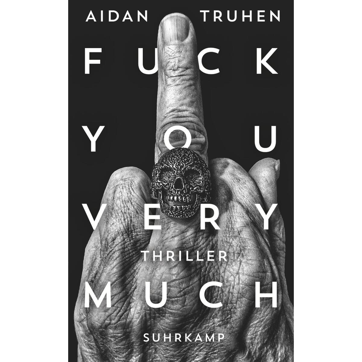 Fuck you very much von Suhrkamp Verlag AG
