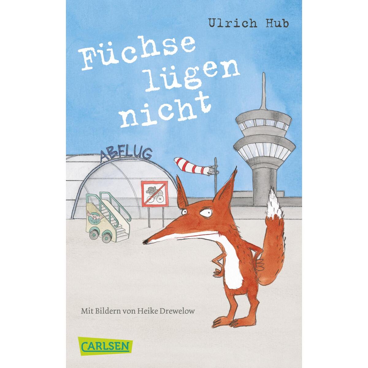 Füchse lügen nicht von Carlsen Verlag GmbH