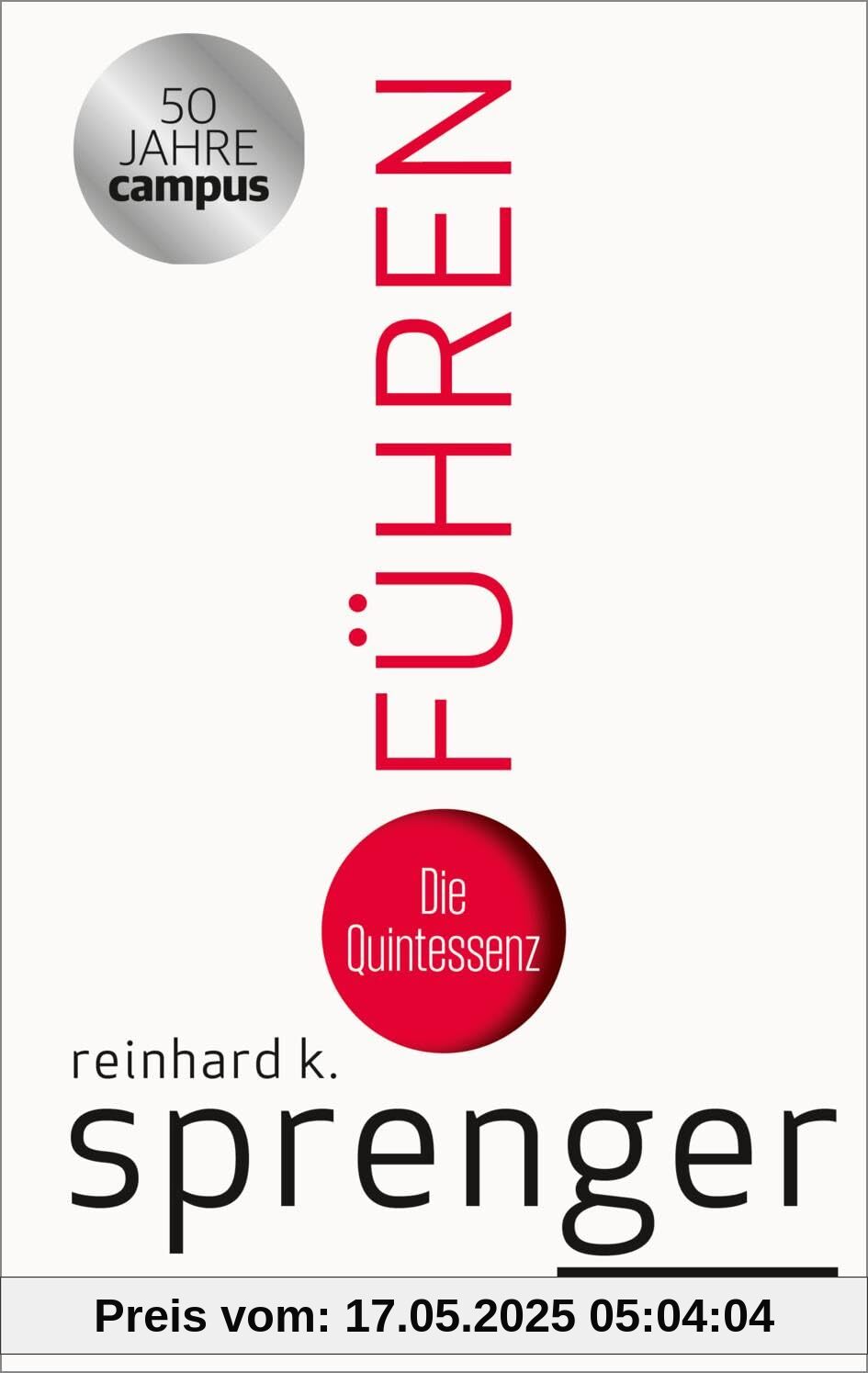 Führen: Die Quintessenz