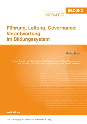 Führung, Leitung, Governance: Verantwortung im Bildungssystem von Waxmann Verlag GmbH