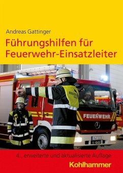 Führungshilfen für Feuerwehr-Einsatzleiter von Kohlhammer