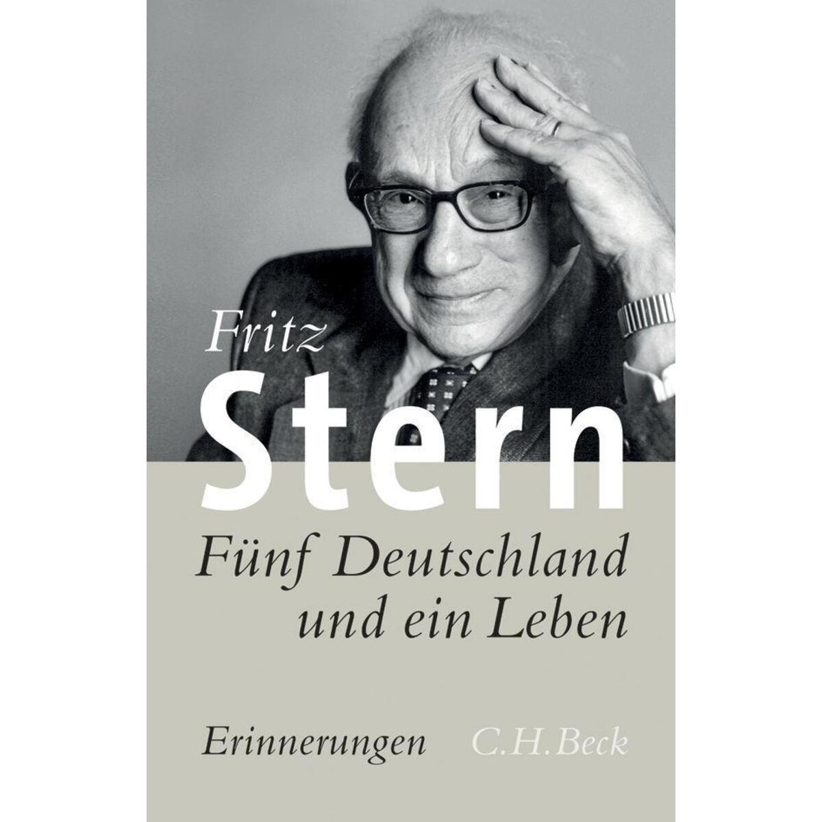 Fünf Deutschland und ein Leben von C.H. Beck