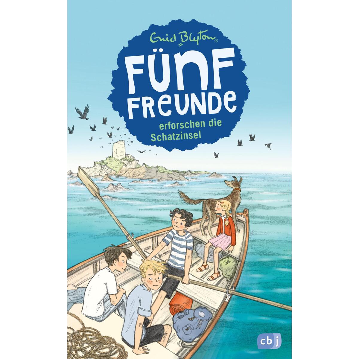 Fünf Freunde 01. Fünf Freunde erforschen die Schatzinsel von cbj