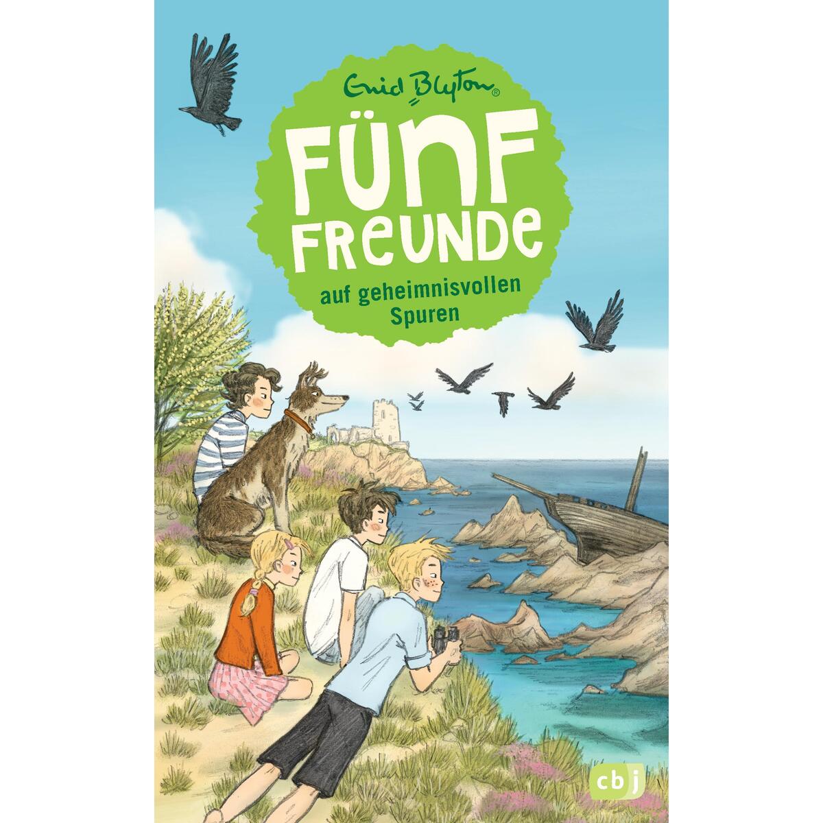 Fünf Freunde 03. Fünf Freunde auf geheimnisvollen Spuren von cbj