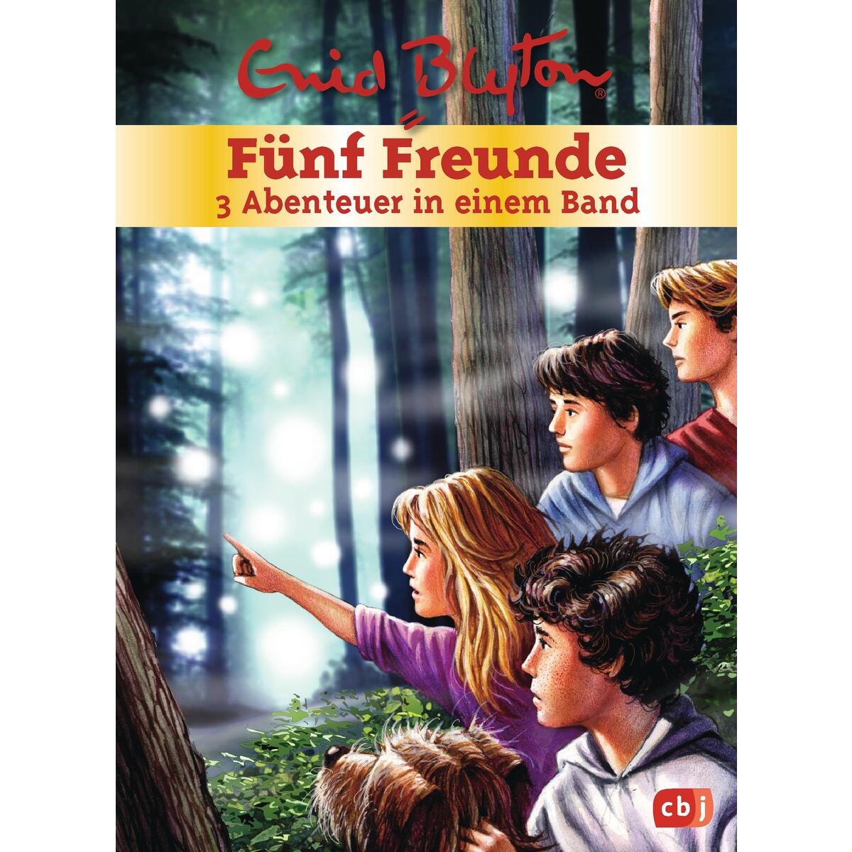 Fünf Freunde - 3 Abenteuer in einem Band Fünf Freunde - 3 Abenteuer in einem Band von cbj