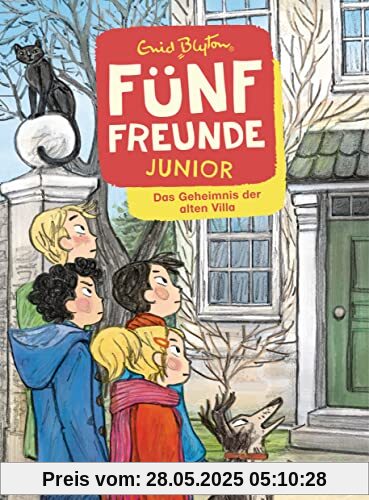 Fünf Freunde JUNIOR - Das Geheimnis der alten Villa: Für Leseanfänger ab 7 Jahren Fünf Freunde JUNIOR - Das Geheimnis der alten Villa: Für Leseanfänger ab 7 Jahren