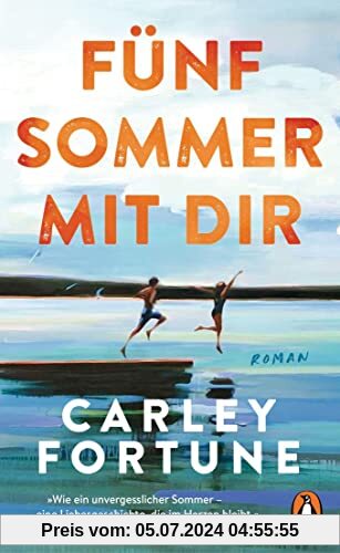 Fünf Sommer mit dir: Roman - Das emotional mitreißendste Debüt des Sommers!