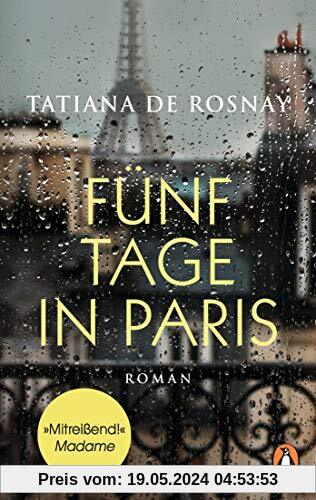 Fünf Tage in Paris: Roman (Penguin Taschenbuch, 10648)