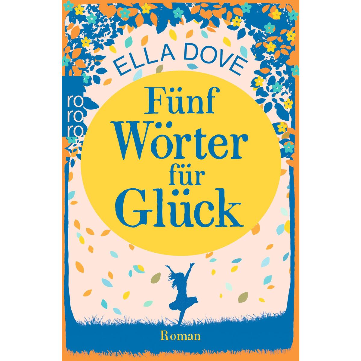 Fünf Wörter für Glück von Rowohlt Taschenbuch