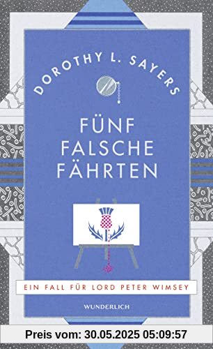 Fünf falsche Fährten: Für Leser:innen von Agatha Christie und Richard Osman (Ein Fall für Lord Peter Wimsey, Band 6)