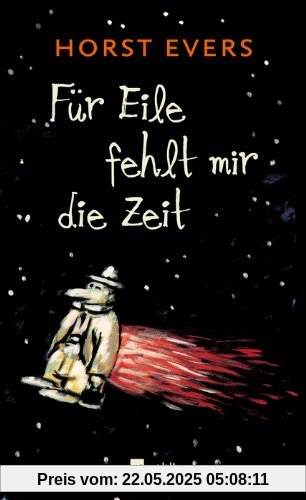 Für Eile fehlt mir die Zeit