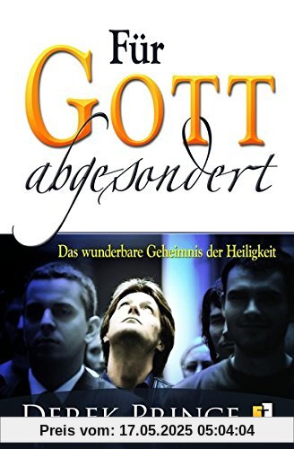 Für Gott abgesondert