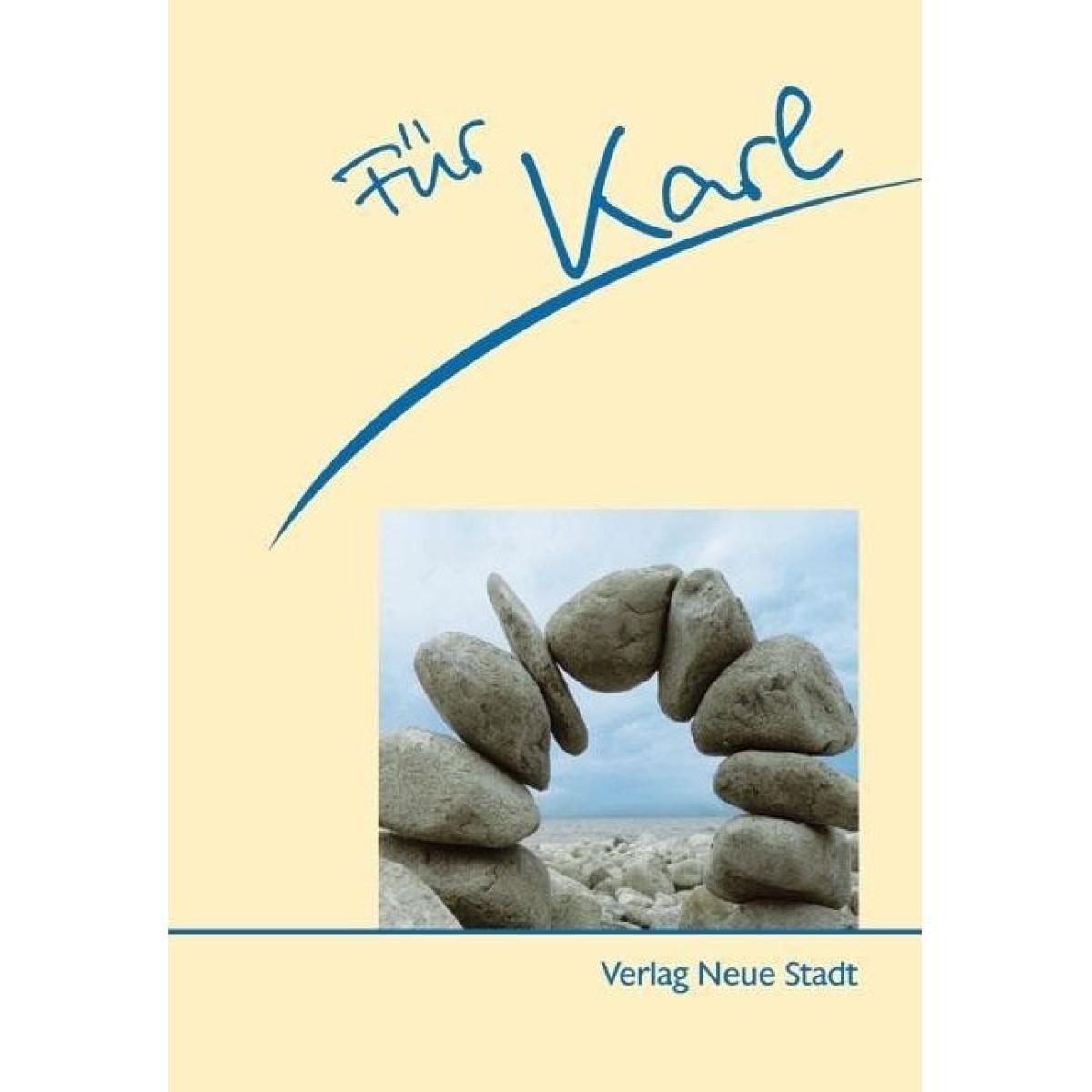 Für Karl Für Karl von Neue Stadt Verlag GmbH