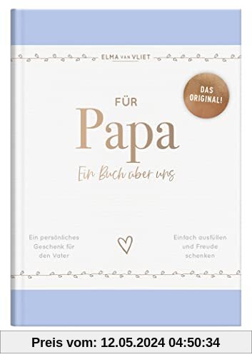 Für Papa: Ein Buch über uns