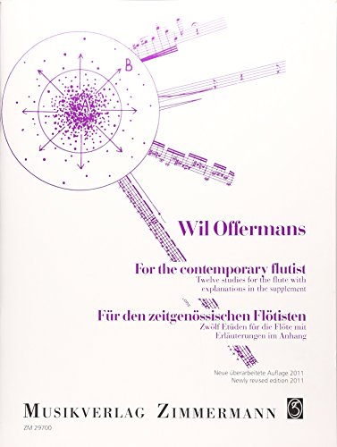 Für den zeitgenössischen Flötisten: Zwölf Etüden für die Flöte mit Erläuterungen im Anhang. Flöte. Lehrbuch. Für den zeitgenössischen Flötisten: Zwölf Etüden für die Flöte mit Erläuterungen im Anhang. Flöte. Lehrbuch.
