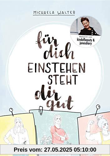 Für dich einstehen steht dir gut