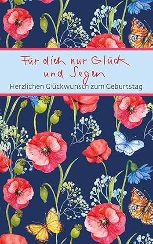Für dich nur Glück und Segen: Herzlichen Glückwunsch zum Geburtstag (Eschbacher Mini Präsent)