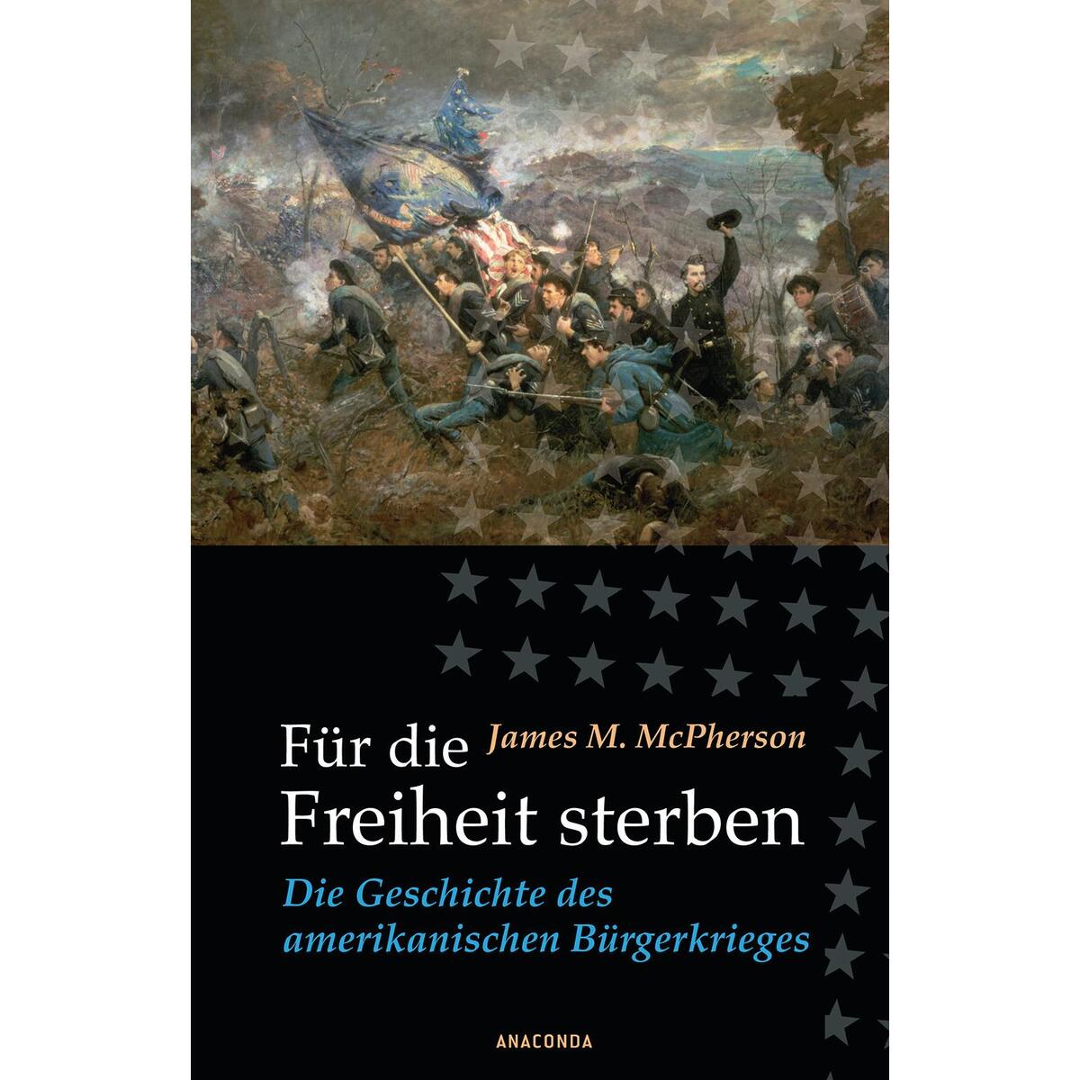 Für die Freiheit sterben Für die Freiheit sterben von Anaconda Verlag