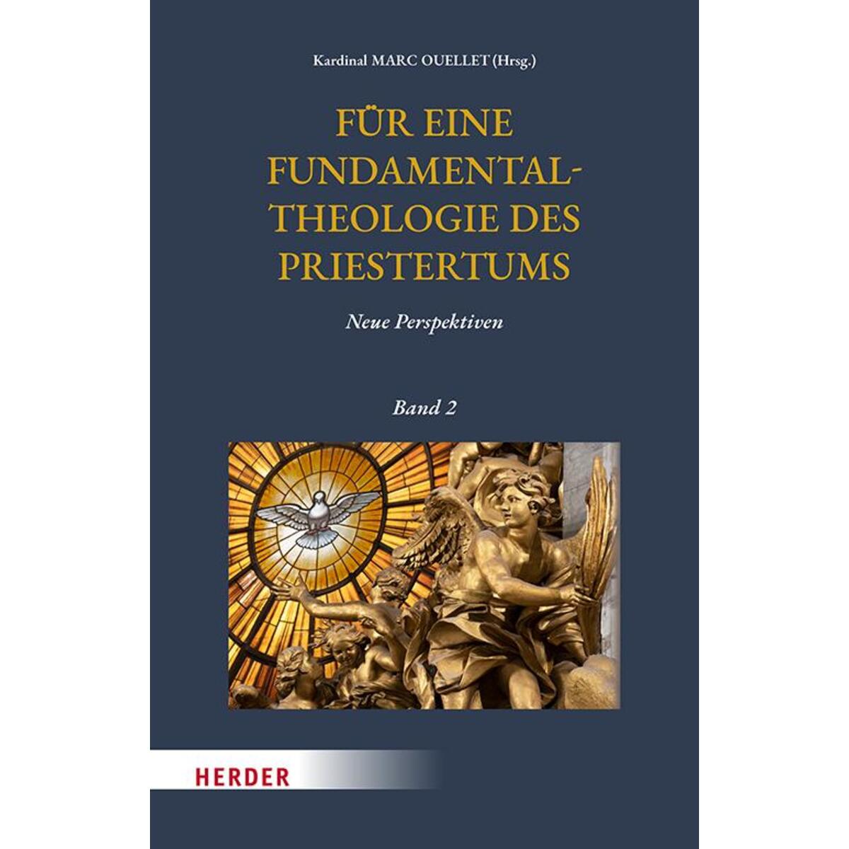 Für eine Fundamentaltheologie des Priestertums, Bd. 2 von Herder Verlag GmbH
