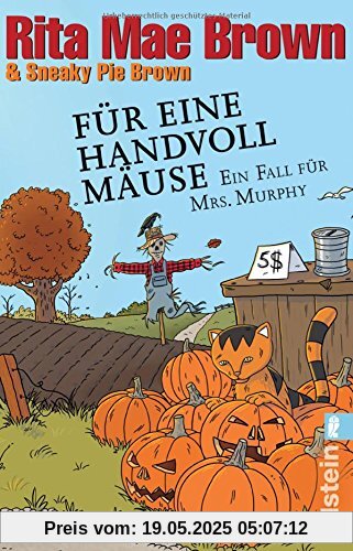 Für eine Handvoll Mäuse: Ein Fall für Mrs. Murphy (Ein Mrs.-Murphy-Krimi, Band 21)