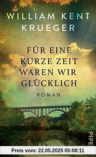 Für eine kurze Zeit waren wir glücklich: Roman