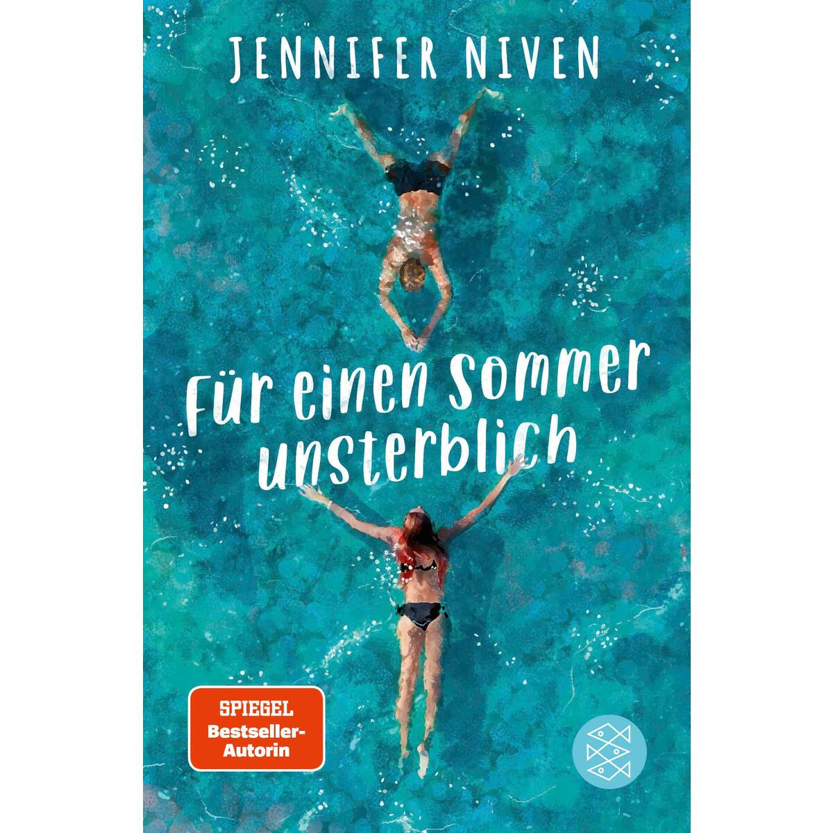 Für einen Sommer unsterblich von FISCHER Sauerländer