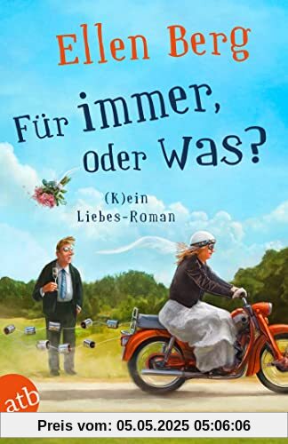 Für immer, oder was?: (K)ein Liebes-Roman