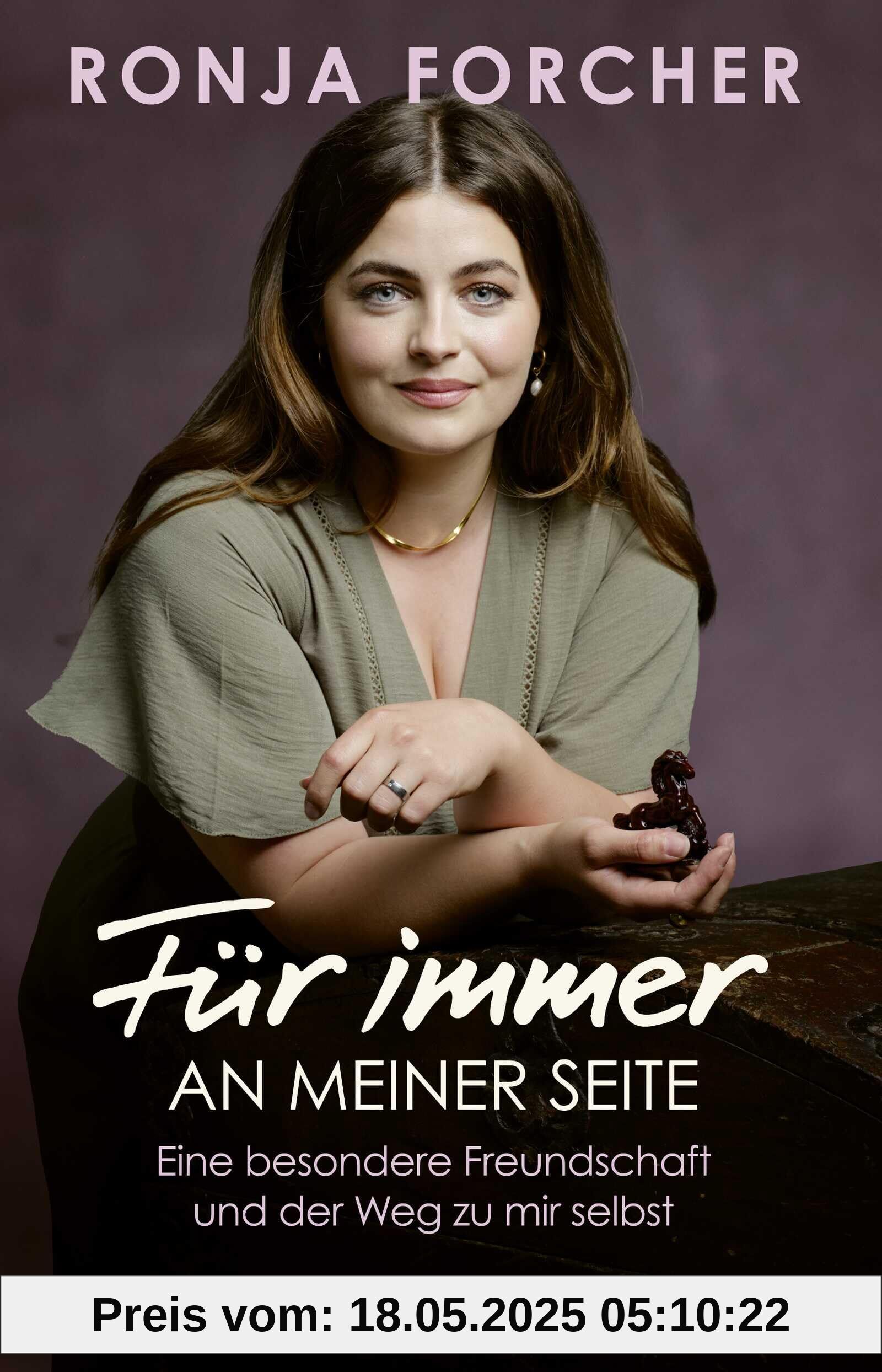 Für immer an meiner Seite: Eine besondere Freundschaft und der Weg zu mir selbst | Die Autobiografie der beliebten Bergdoktor-Schauspielerin und Sängerin